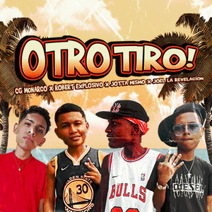 Otro Tiro (Explicit)