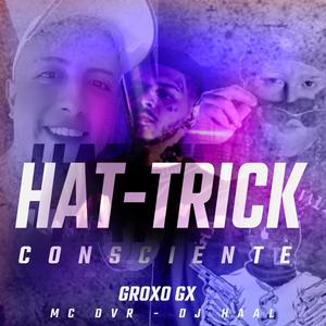 Hat-Trick Consciente (Explicit)