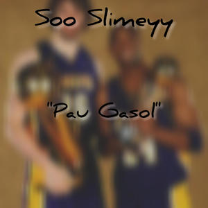 Pau Gasol (Explicit)