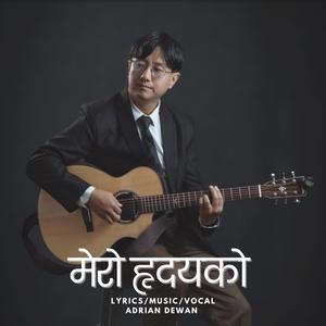 Mero Hridayeko (feat. Adrian Dewan)