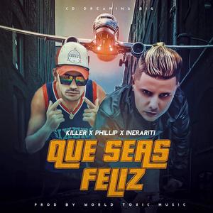Que Seas Feliz(feat. Inerarity)