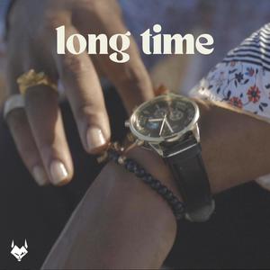 LONG TIME (Explicit)