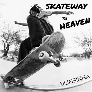 Skateway to Heaven