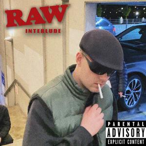 Raw Interlude (Explicit)