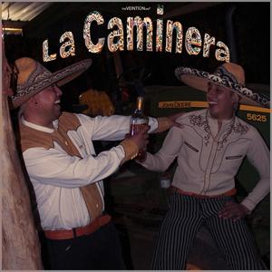 La Caminera (feat. Artillero & Noel Mena)
