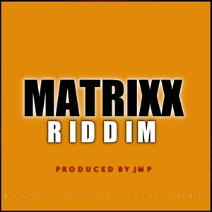 Matrixx Riddim