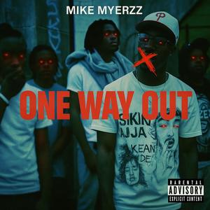 One Way Out (Explicit)