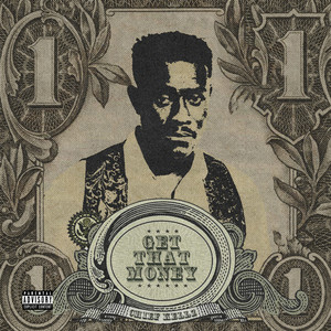 Get That Money (Explicit)