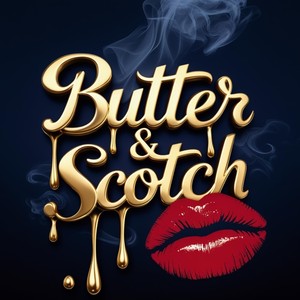 Butter & Scotch