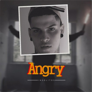 Angry (Explicit)