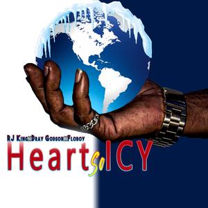 HEART SO ICY (feat. DRAYGODSON & RJ KING) (Explicit)