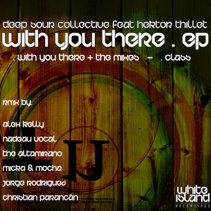 Deep Sour Collective - With You There (Instrumental Mix)