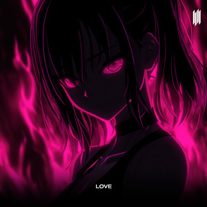 LOVE (SUPER SLOWED|Explicit)