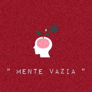 Mente Vazia (Remasterizado)