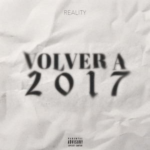 Volver a 2017 (Explicit)