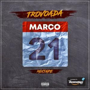 21 De Março Vol.1 (Explicit)