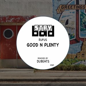 Good N Plenty (Dubeats Remix)