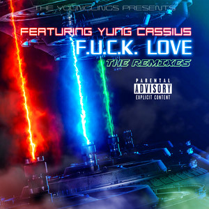 F.U.C.K. Love (Bralo Remix|Explicit)