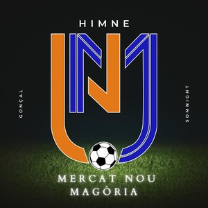 Himne Mercat Nou Magòria (feat. Somnight)