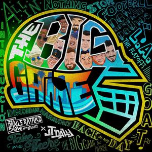 The Big Game (Original Musical Event Soundtrack) [Explicit]