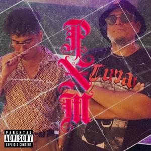 PXM (feat. Danny Make It Happen) (Explicit)