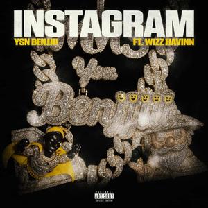 Instagram (feat. Wizz havinn) (Explicit)