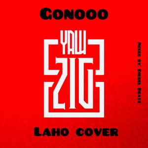 Gonooo Laho Cover