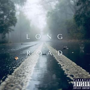 Long Road (Explicit)