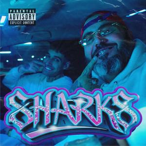 Sharks (feat. Vicious VIP & Iguini) (Explicit)