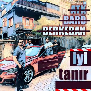 İyi Tanır (feat. Baronn & Berkeban) [Explicit]