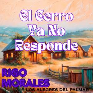 El Cerro Ya No Responde