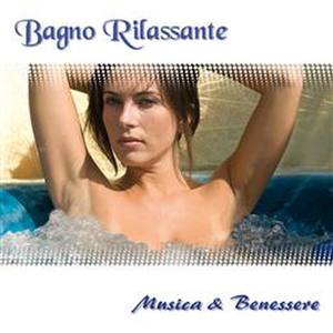 Bagno Rilassante (Bath Relaxation)