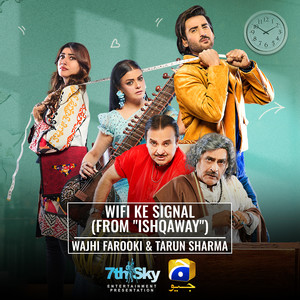 WiFi Ke Signal (From "Ishqaway")