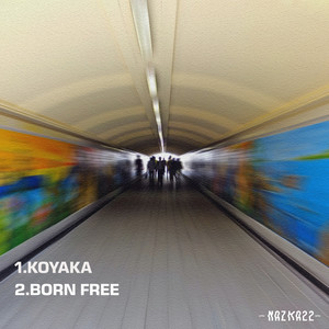 Koyaka / Born Free (Explicit)