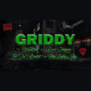 Griddy (feat. Reco Daquon, Big Baby Jay & Loc Da Realist) [Explicit]