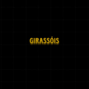 Girassóis (Explicit)