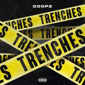 Trenches (Explicit)