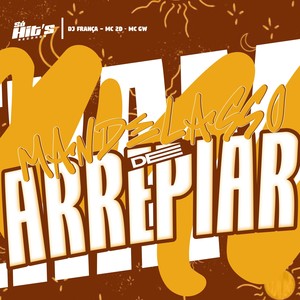 Mandelasso de Arrepiar (Explicit)