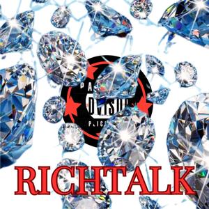 RICHTALK NEVER GO BROKE AGAIN (Explicit)