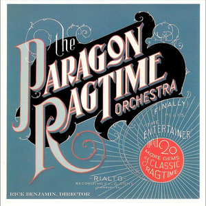 The Paragon Ragtime Orchestra (Finally) [Plays "The Entertainer"]