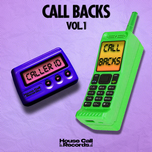 Call Backs Vol. 1 (Explicit)