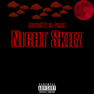 Night SkieZ (Explicit)