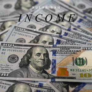Income (feat. Chase) (Explicit)