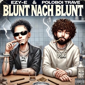 Blunt nach Blunt (Explicit)