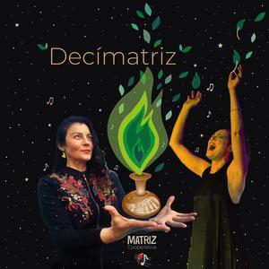 Decímatriz (feat. Mili Aramburu) [with Camila Farías Gómez, Teresa Méndez & Pablo Trosman]