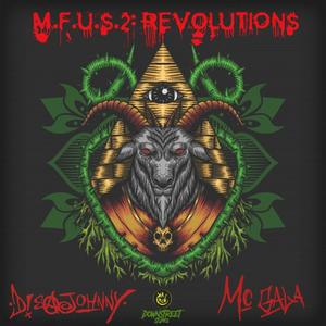 M.F.U.S.2: Revolutions (Explicit)