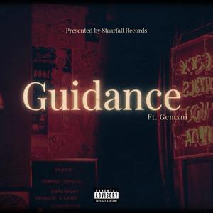 Guidance (feat. Gemxni) (Explicit)