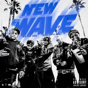 New Wave (Explicit)