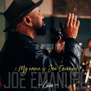 My Name Is Joe Emanuel (Live)