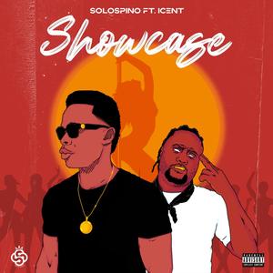 Showcase (feat. Icent) (Explicit)